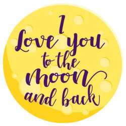 I Love You To The Moon And Back microfiber round beach towel